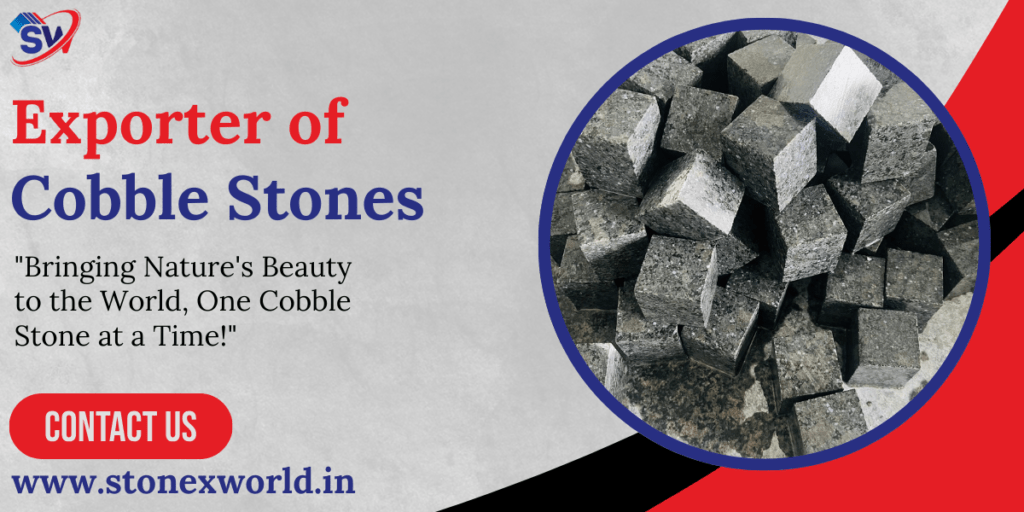 Exporter of Cobble Stones