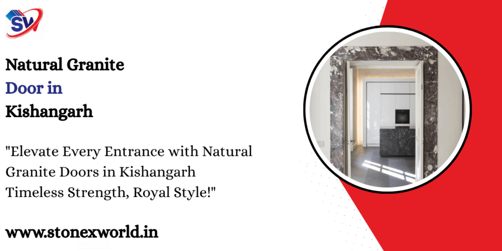 Natural Granite Door in Kishangarh