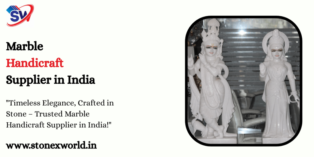 Marble Handicraft Supplier in India